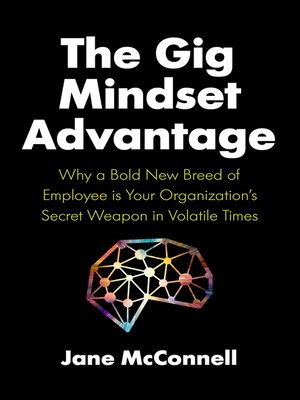 cover image of The Gig Mindset Advantage